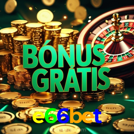 e66bet:Vença na roleta e leve para casa o prêmio dos seus sonhos!