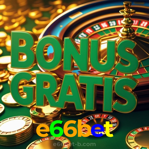 e66bet:O cassino online mais confiável para poker, roleta e apostas no futebol!