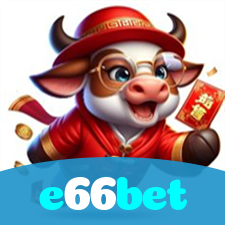 e66bet:Divirta-se com poker, roleta e apostas ao vivo no futebol online!
