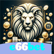e66bet：A sorte te espera no cassino online com apostas no futebol e roleta!