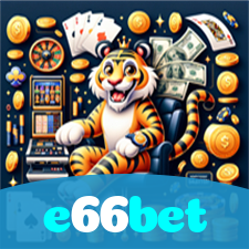 e66bet：Ganhe com poker, blackjack e apostas em futebol no cassino online!