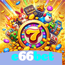 e66bet:Gire nas slots e conquiste o prêmio da sua vida!