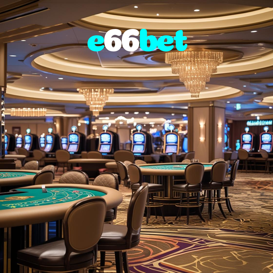 e66bet：Jogue agora no nosso cassino online e vença nas mesas de poker!