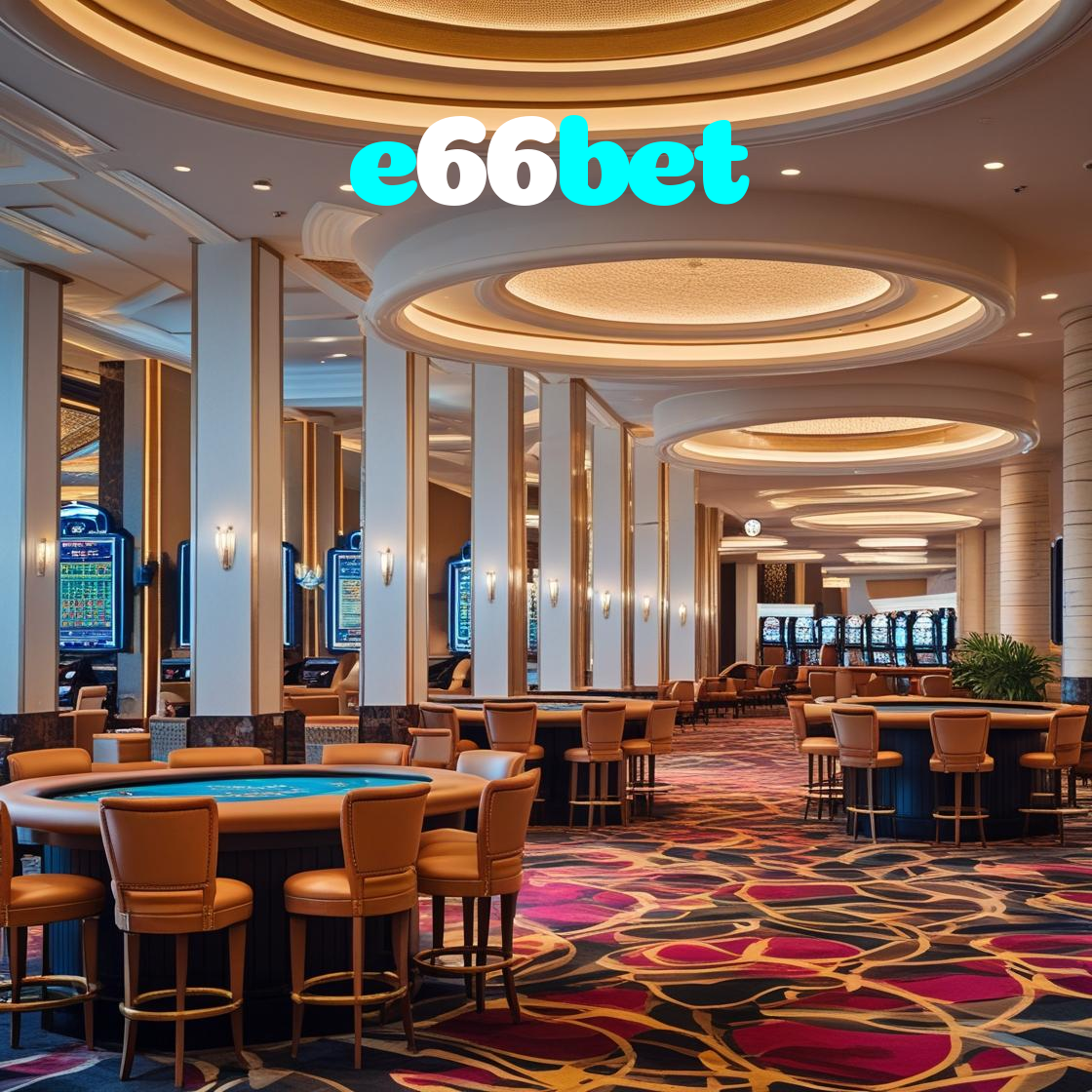e66bet：O cassino online está esperando por você! Jogue e vença!