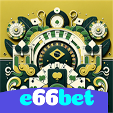 e66bet:Ganhe prêmios incríveis no futebol e em jogos como roleta e blackjack!