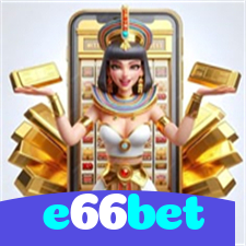 e66bet：Jogue poker, aposte no futebol e leve grandes vitórias para casa!