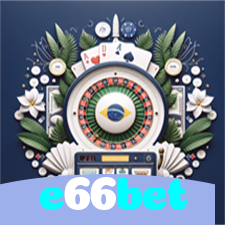 e66bet:Jogue nas melhores slots e leve para casa prêmios sensacionais!