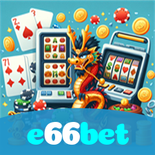 e66bet：Aposte no futebol e ganhe com os melhores jogos de cassino online!