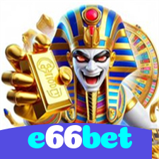 e66bet：Onde sua sorte brilha: poker, roleta e apostas em futebol!