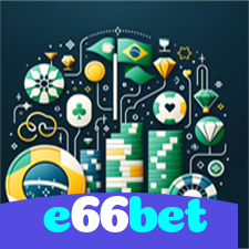 e66bet：Jogue futebol online e experimente a emoção de ser vencedor!