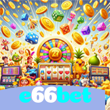 e66bet：Jogue slots, aposte no futebol e conquiste grandes vitórias!