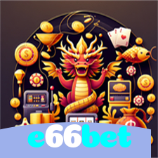 e66bet：Aposte no futebol e ganhe em jogos de cassino como roleta e blackjack!