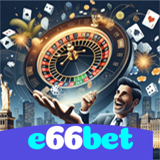 e66bet：Jogue no futebol digital e ganhe prêmios incríveis!