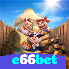 e66bet:Jogue nas slots e viva a emoção das grandes vitórias!