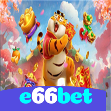 e66bet:Jogue nas melhores slots e conquiste grandes jackpots!