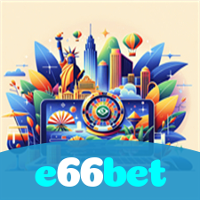 e66bet:Jogue poker online e leve prêmios incríveis para casa!