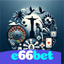 e66bet：Aposte no futebol e ganhe prêmios fantásticos em blackjack e roleta!