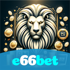 e66bet:A experiência de futebol ao vivo e cassino online mais emocionante espera por você!