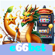 e66bet：Jogue nas slots e ganhe prêmios surreais!