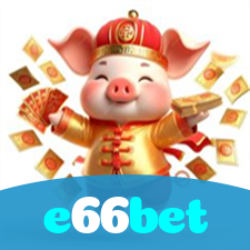 e66bet：Grandes vitórias em poker, roleta e apostas no futebol esperam por você!