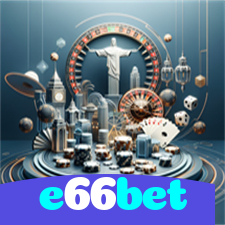 e66bet：Em cada jogo, a chance de ganhar é sua! Jogue agora no cassino!