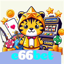 e66bet：A diversão está garantida! Aposte nas melhores slots agora!