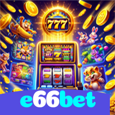e66bet：Apostas ao vivo no futebol e grandes prêmios em jogos de blackjack!
