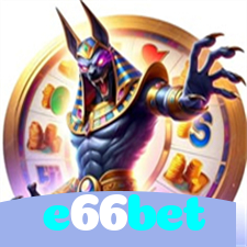 e66bet：Jogue nas slots e ganhe grandes prêmios com cada giro!