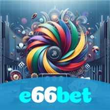 e66bet:A roleta nunca foi tão empolgante! Aposte e vença!