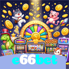 e66bet：Jogue poker, aposte no futebol e leve prêmios incríveis no cassino!
