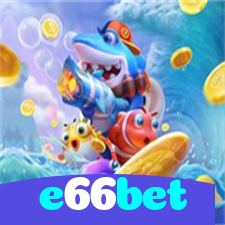 e66bet:Jogue poker, ganhe no futebol e vença no cassino online mais confiável!