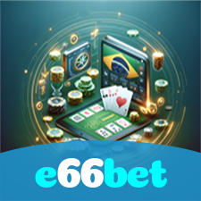 e66bet:Sinta a emoção de ganhar no cassino online! Aposte e vença!
