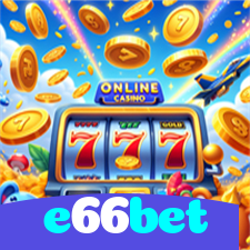e66bet:Jogue poker, roleta e aposte no futebol para uma experiência épica!