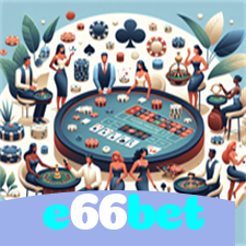 e66bet：Jogue poker, aposte no futebol e ganhe em grande estilo!