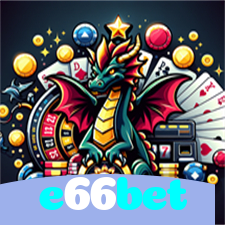 e66bet:Ganhe prêmios incríveis em slots, roleta e apostas ao vivo no futebol!
