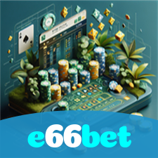 e66bet：Sinta a adrenalina do jogo! Aposte nas roletas e vença!