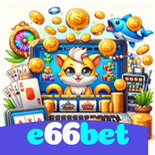 e66bet：Jogue agora nas melhores slots e ganhe muito mais!
