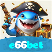 e66bet:Apostas emocionantes no futebol e os melhores jogos de cassino!