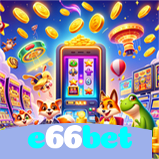 e66bet：Vença com cada jogada no futebol online e ganhe prêmios incríveis!