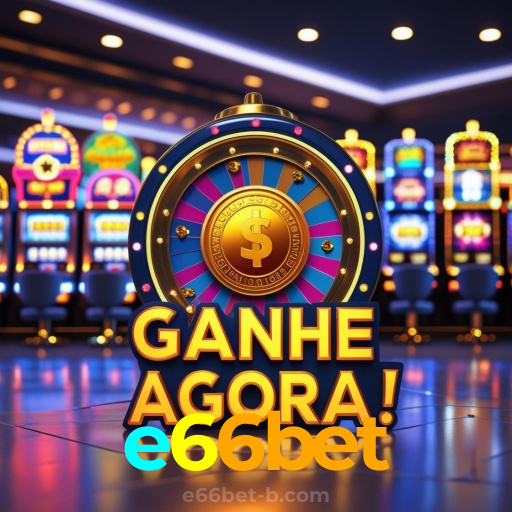 e66bet：Aposte no seu time e ganhe com os melhores jogos de cassino online!