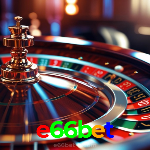 e66bet：Aposte em futebol ao vivo e ganhe prêmios em jogos de cassino como roleta!
